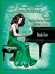 Practice, Practice, Practice! BOOK FIVE Christmas Classics 