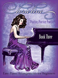 Practice, Practice, Practice! BOOK THREE The Holiday Book